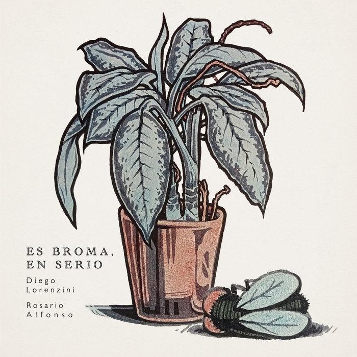 Es Broma, En Serio.flac - Diego Lorenzini & Rosario Alfonso
