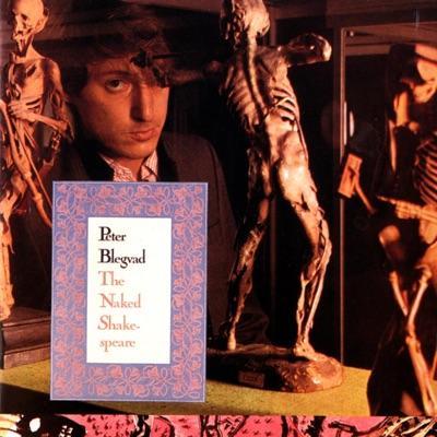The Naked Shakespeare - Peter Blegvad