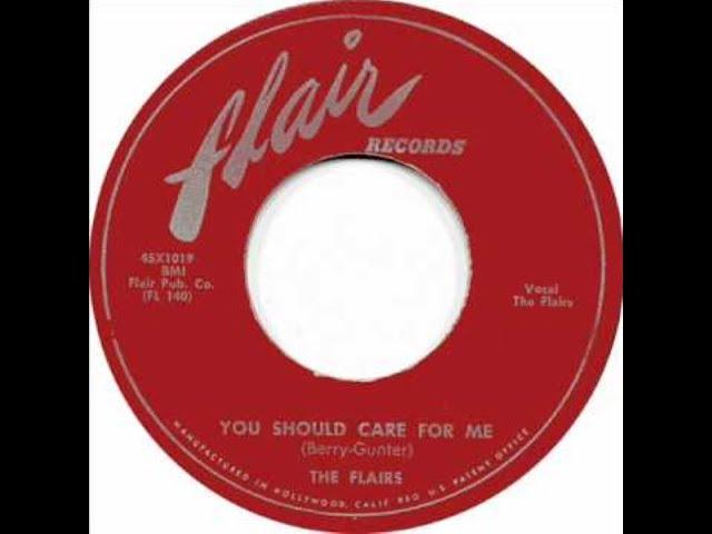 Tell Me You Love Me / You Should Care For Me - The Flairs