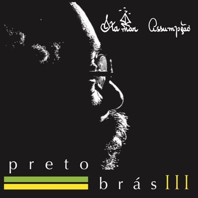 Pretobras 3 - Devia ser proibido - Itamar Assumpção & Naná Vasconcelos