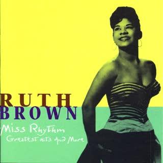  - Ruth Brown