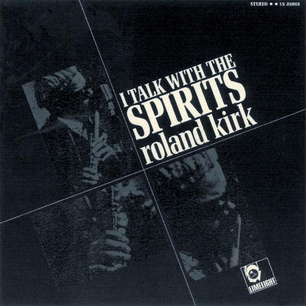  - Roland Kirk Quartet