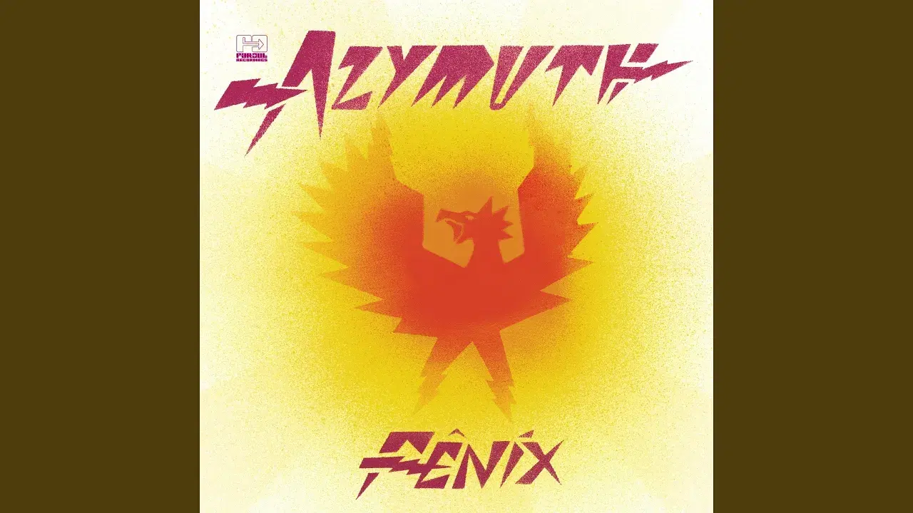 Fenix (Far Out Recordings) - Azymuth