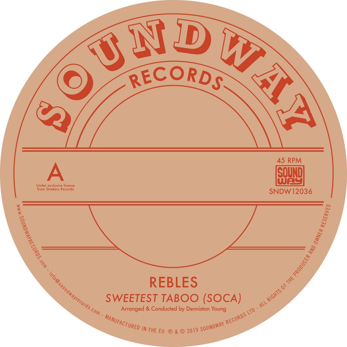 Sweetest Taboo (Soca) - Rebles