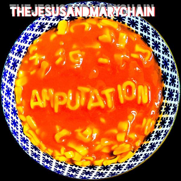 Damage And Joy - The Jesus And Mary Chain