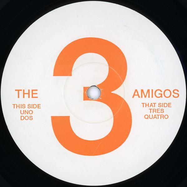 3 AM - The 3 amigos