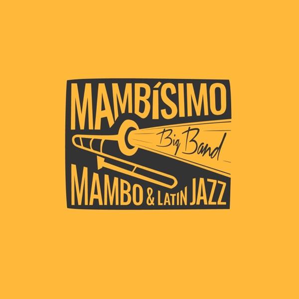 Sofrito - Mambísimo Big Band