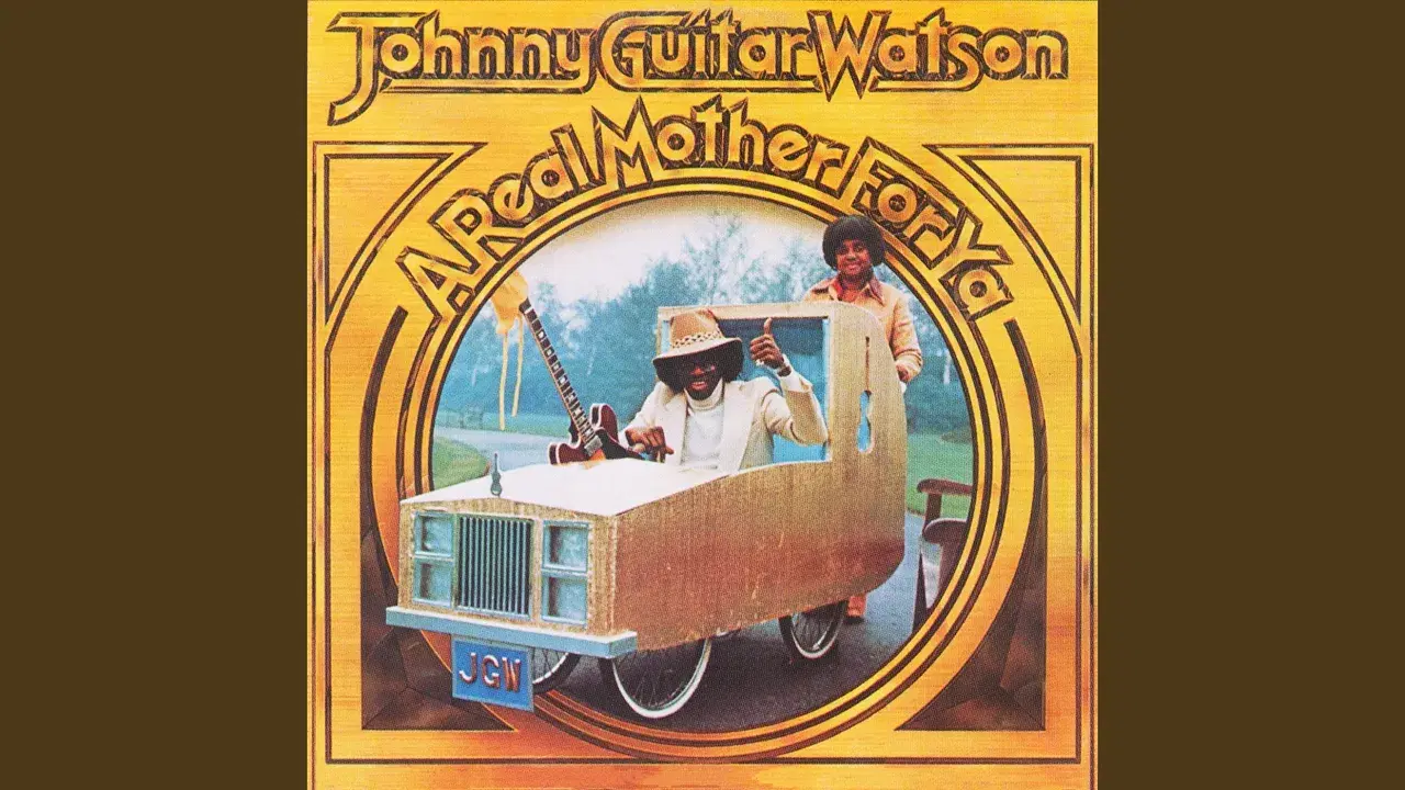  - Johhny Guitar Watson