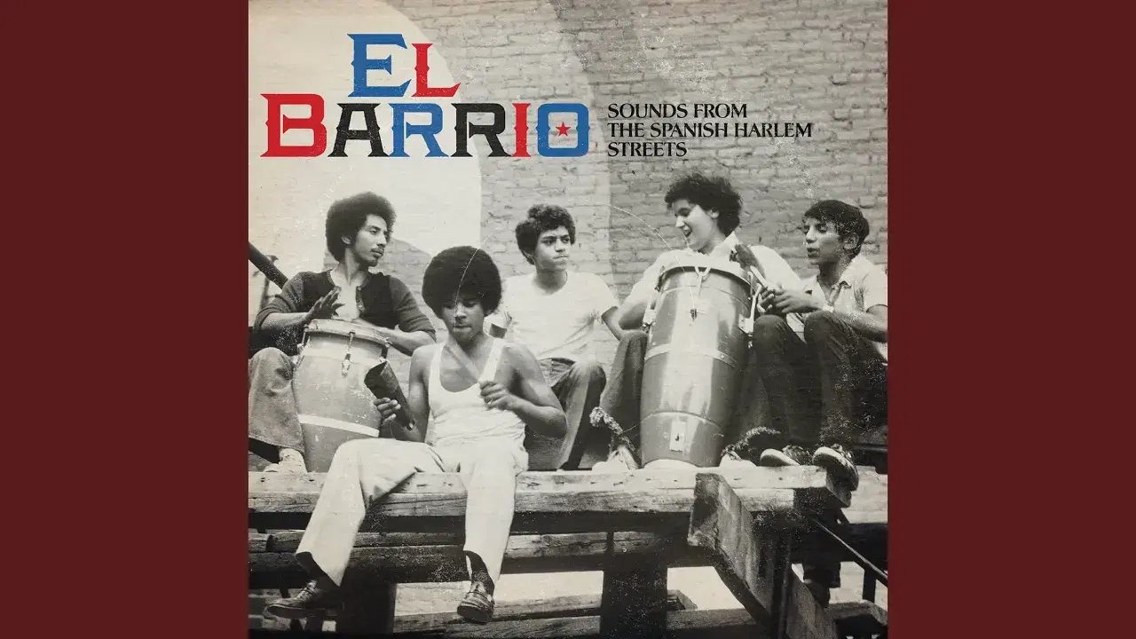 El Barrio 4 - Gangsters, Latin Soul & The Birth Of Salsa 1967-1975 - Pete Rodriguez & Louie Ramirez