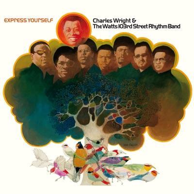  - Charles Wright and the Watts 103rd Street Rhythm Band