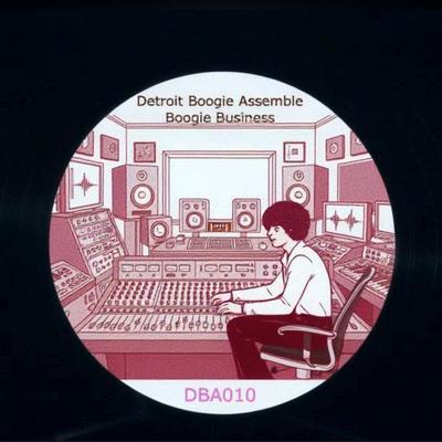 DBA010 _Boogie Business_The Album - Detroit boogie Assemble