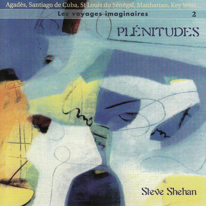 Plenitudes - Steve Shehan