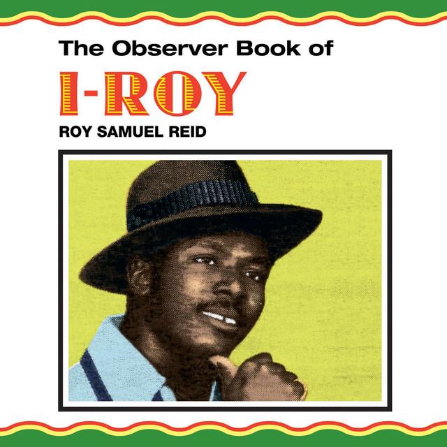 The Observer Book Of I-Roy - I-Roy