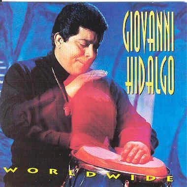 Worldwide - Giovanni Hidalgo