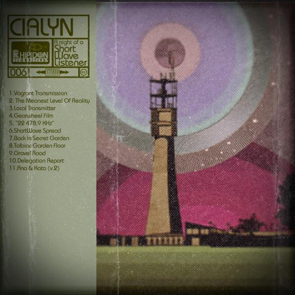 A Night Of A Short Wave Listener - CIALYN
