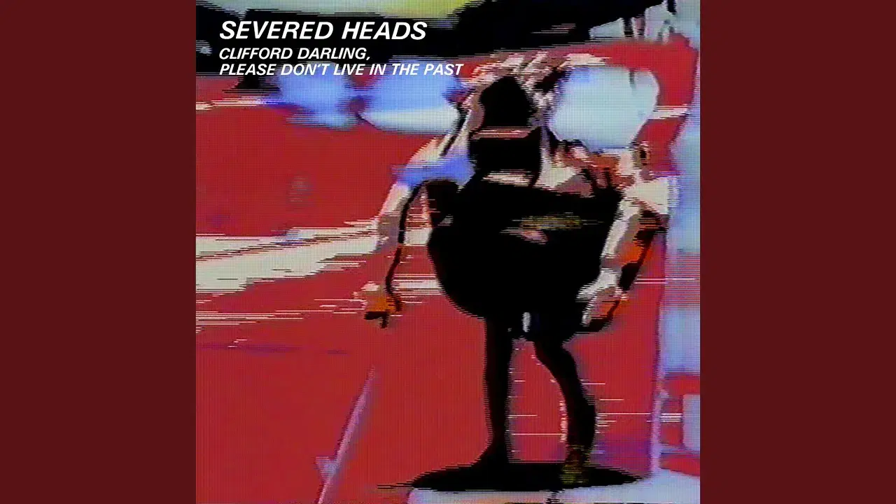 Clean - Severed Heads