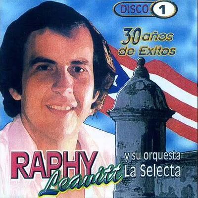 . - Raphy Leavitt