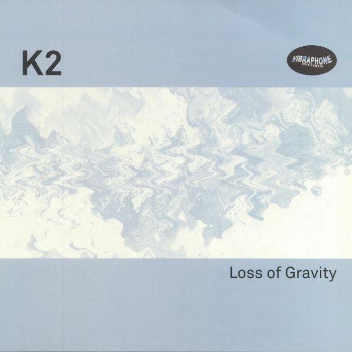 Loss Of Gravity - K2