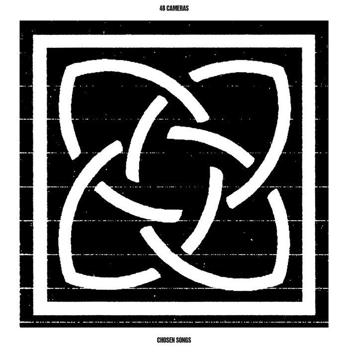 Chosen Songs - 48 Cameras