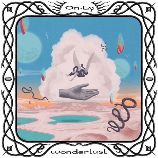 Wonderlust - On-Ly
