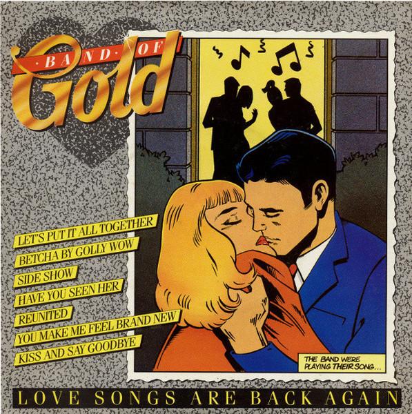 Love Songs Are Back Again (02) - Band Of Gold
