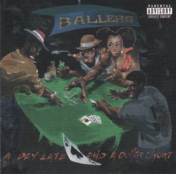 A Day Late and a dollar Short - The Ballers