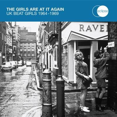 The Girls Are at It Again: UK Beat Girls 1964-1969 - Danielle
