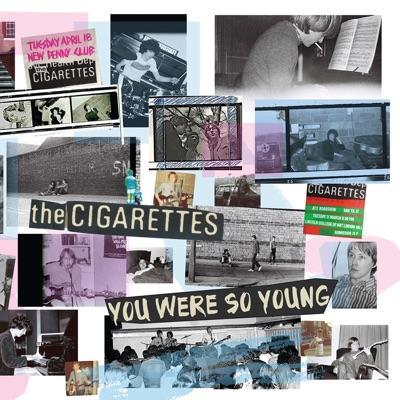  - The Cigarettes