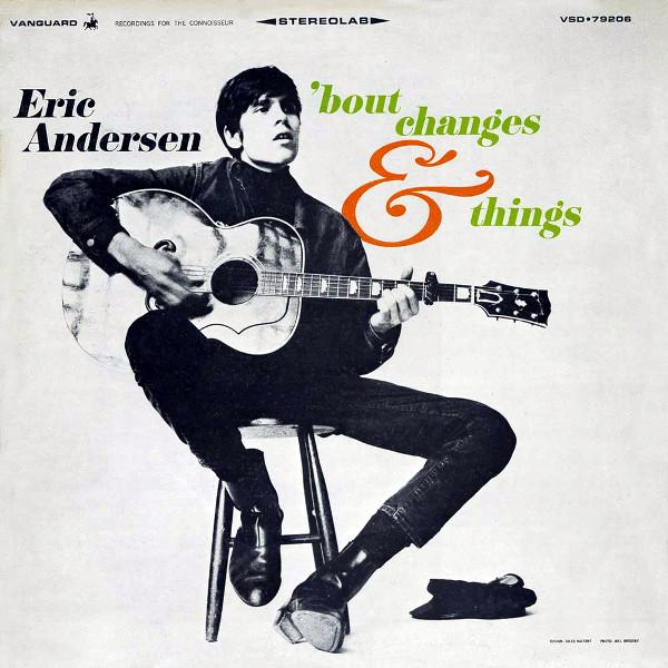 'Bout Changes 'n' Things - Take 2 - Eric Andersen