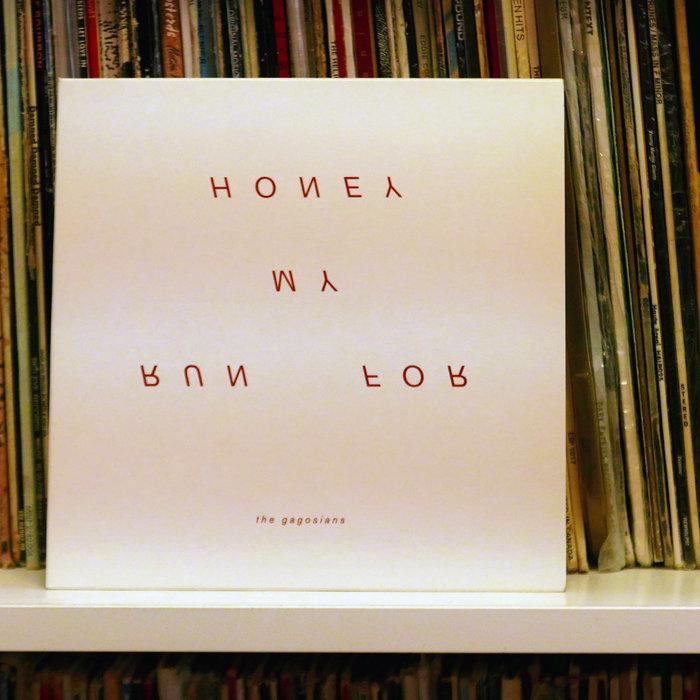 Run For My Honey - The Gagosians