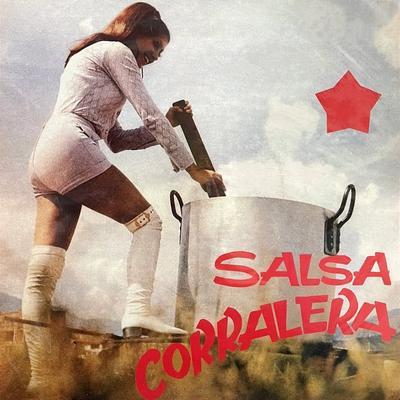  - Salsa Corralera