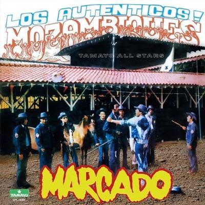  - Los Autenticos Mozambiques