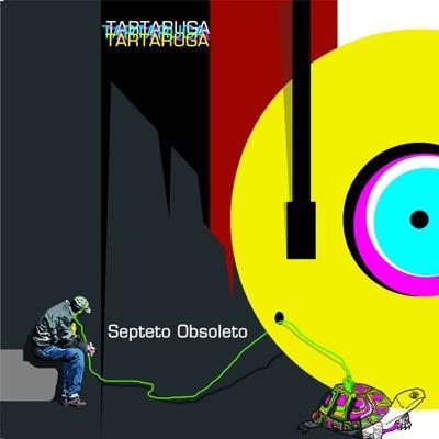  - Septeto Obsoleto