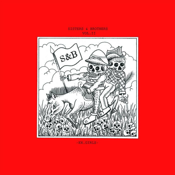 Sisters & Brothers Vol. 2 - ex.girls