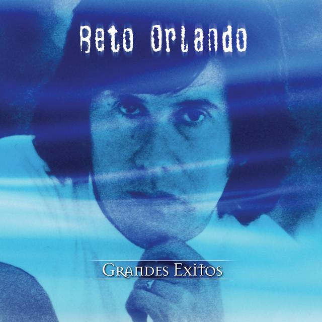 Serie De Oro - Beto Orlando