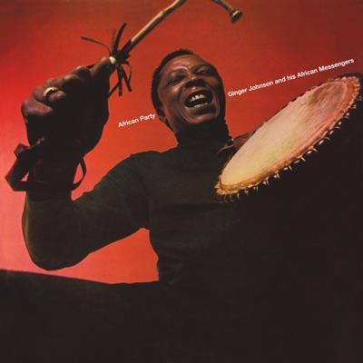 African Party - Ginger Johnson and His African Messengers