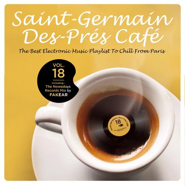 Saint-Germain-Des-Prés Café Vol.18: The Best Electronic Music Playlist to Chill From Paris - Vincent Vedat