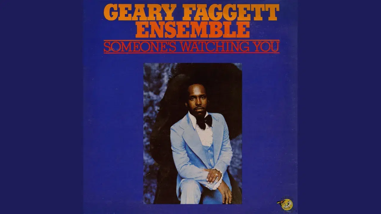 Someone's Watching You - Geary Faggett Ensemble