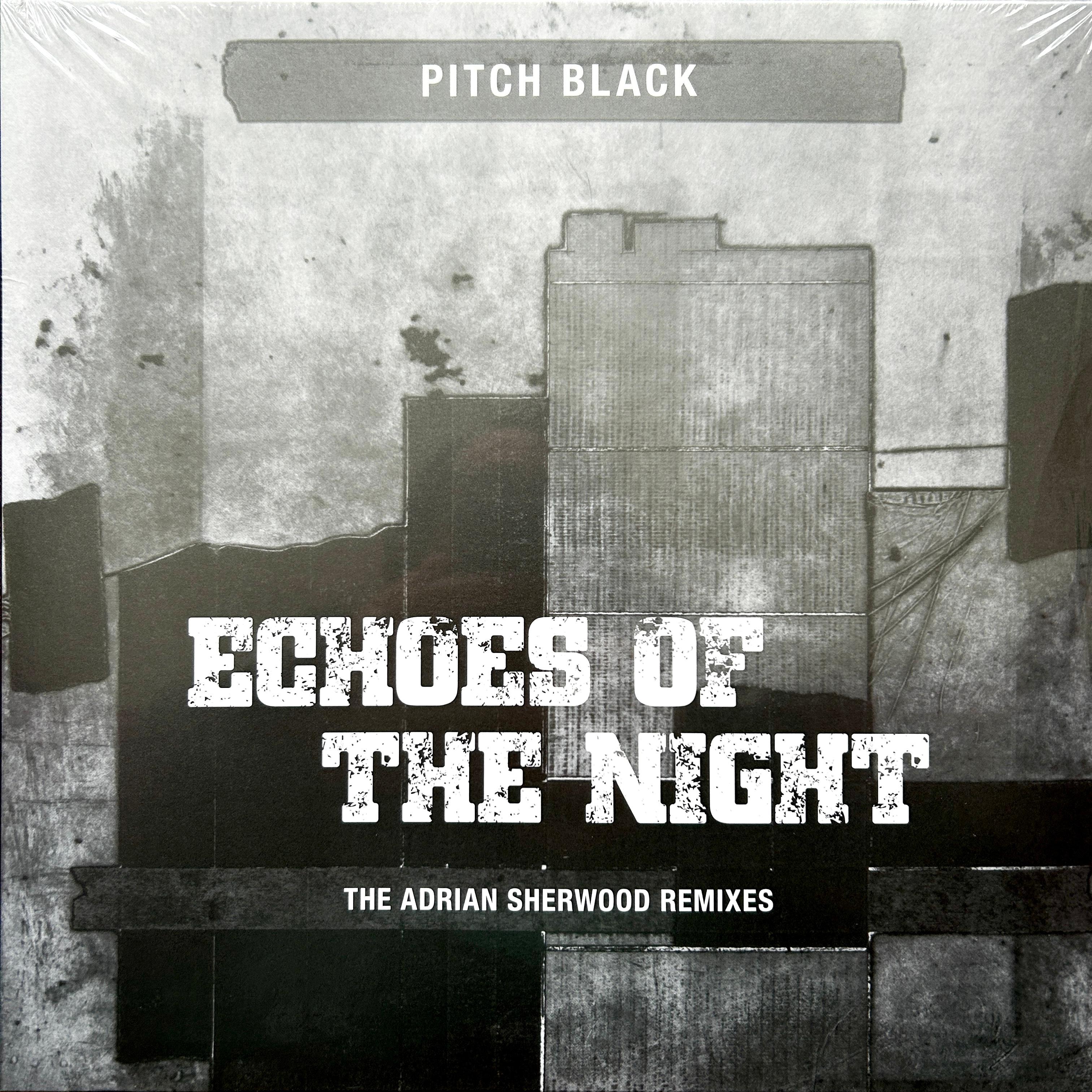 Echoes Of The Night (Adrian Sherwood Remixes) (16bit AIFF) - Pitch Black