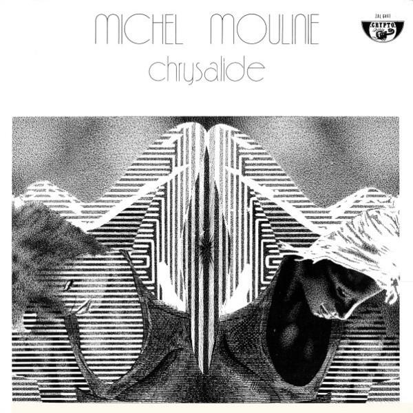 Chrysalide - Michel Moulinie