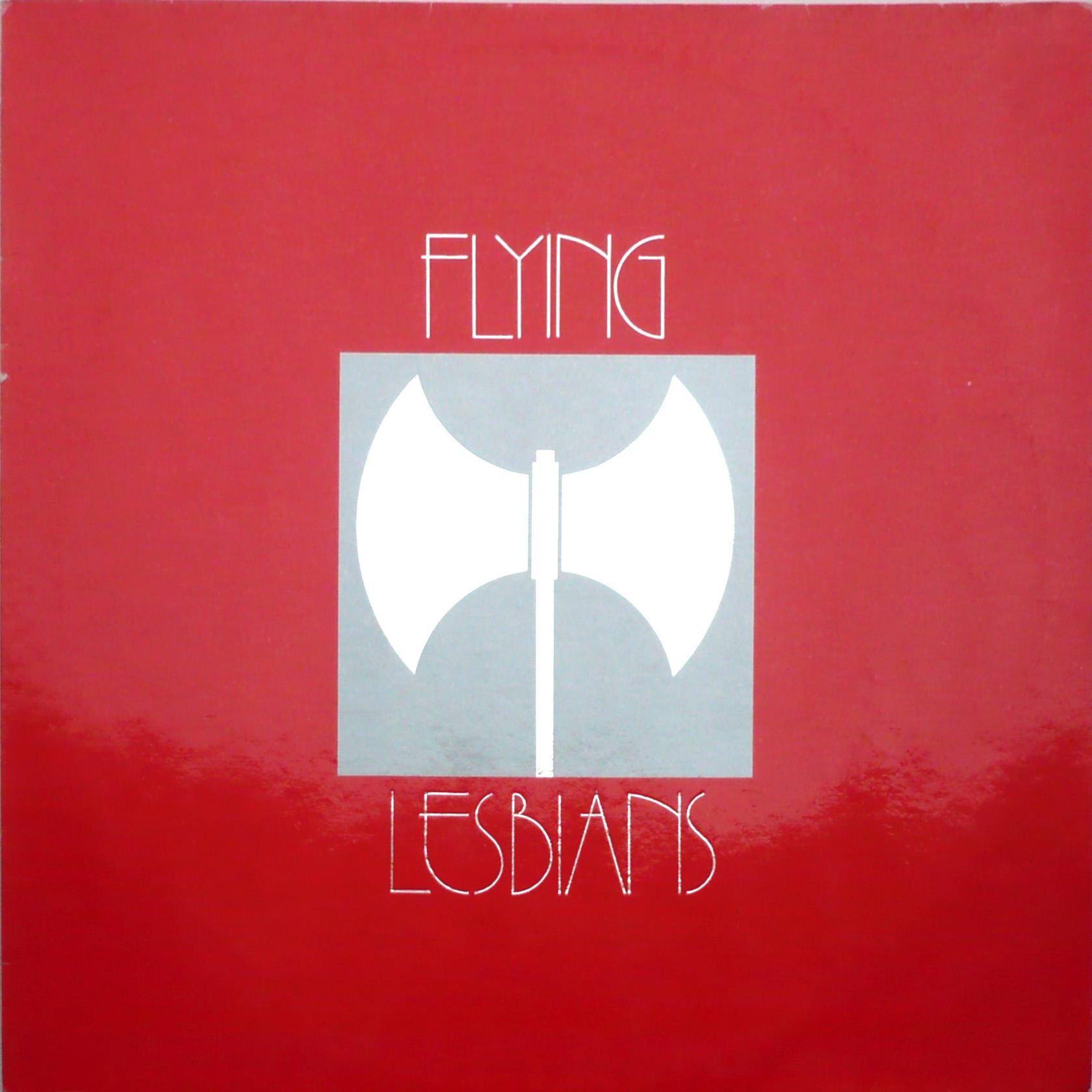 Flying Lesbians - Flying Lesbians