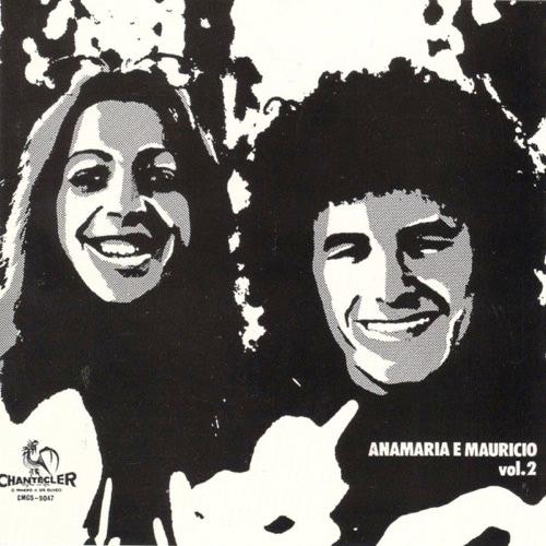 Anamaria E Mauricio Vol. 2 - Anamaria e Maurício