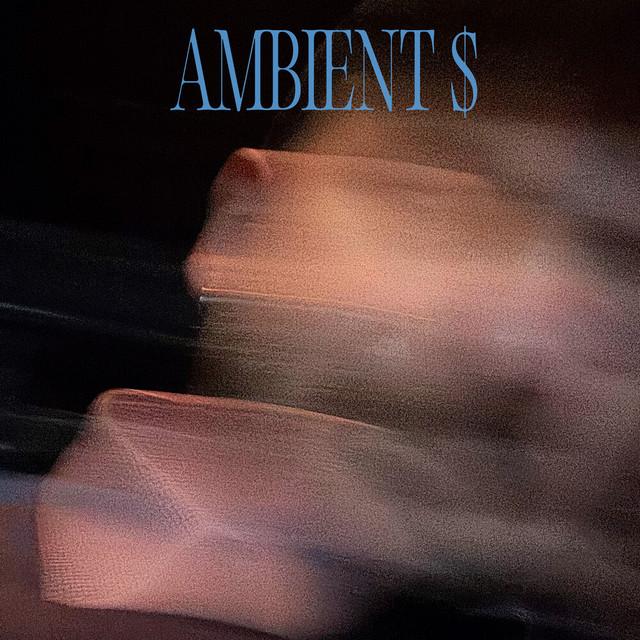 Ambient $ - Loris S. Sarid