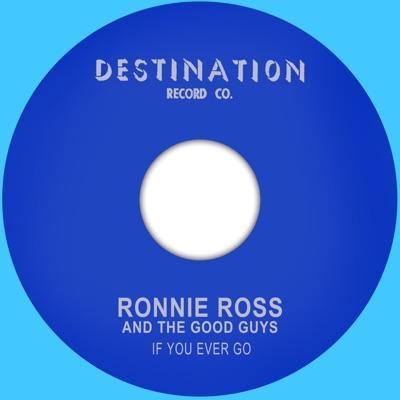  - Ronnie Ross and The Good Guys