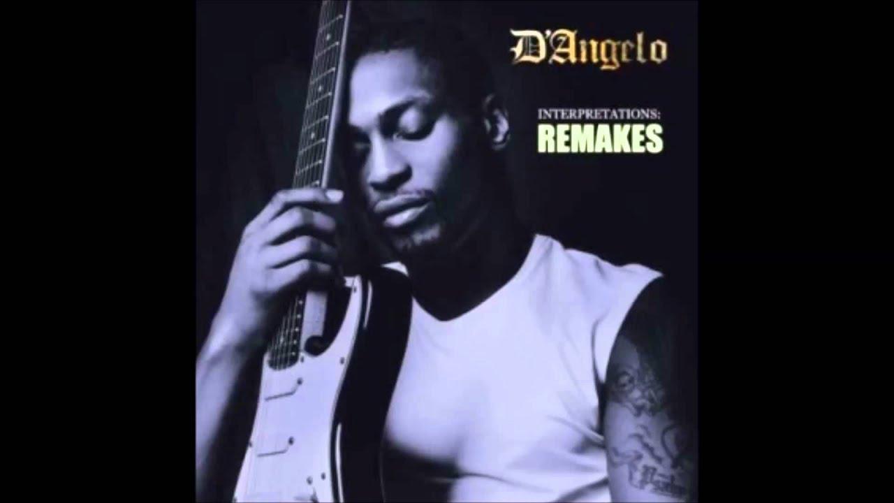 Interpretations: Remakes - D'Angelo
