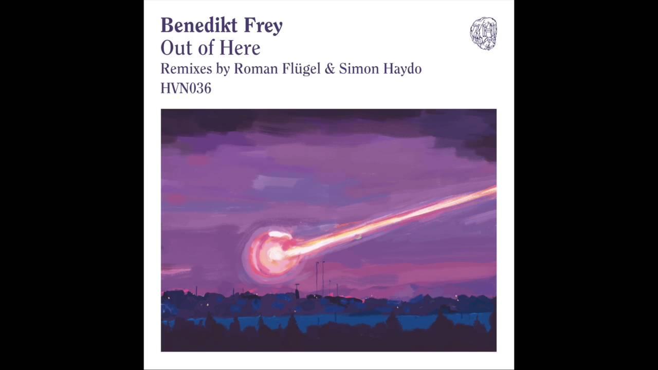 Out Of Here - Benedikt Frey