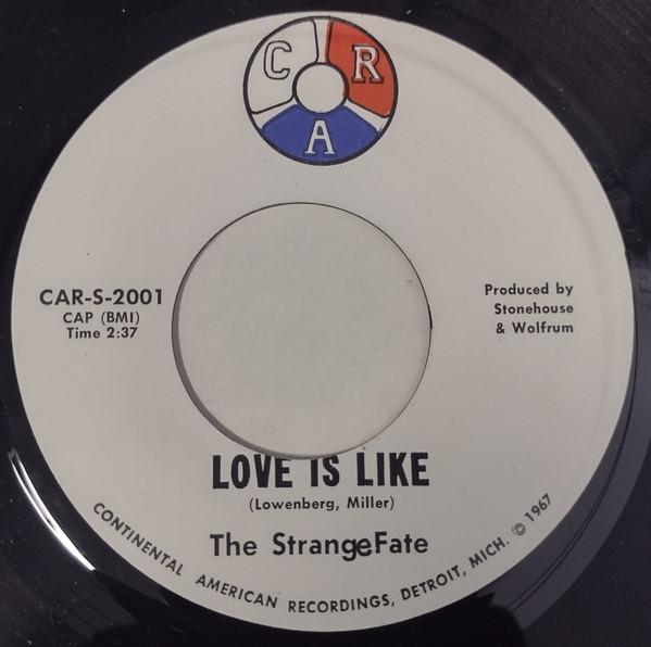 Love Is Like / Hold Me Baby - Strange Fate