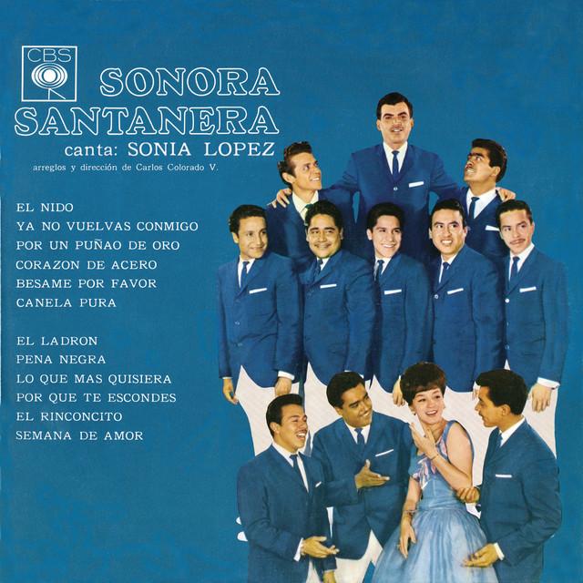 Sonora Santanera - Canta Sonia López - La Sonora Santanera