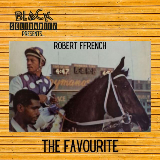 The Favourite - Robert Ffrench