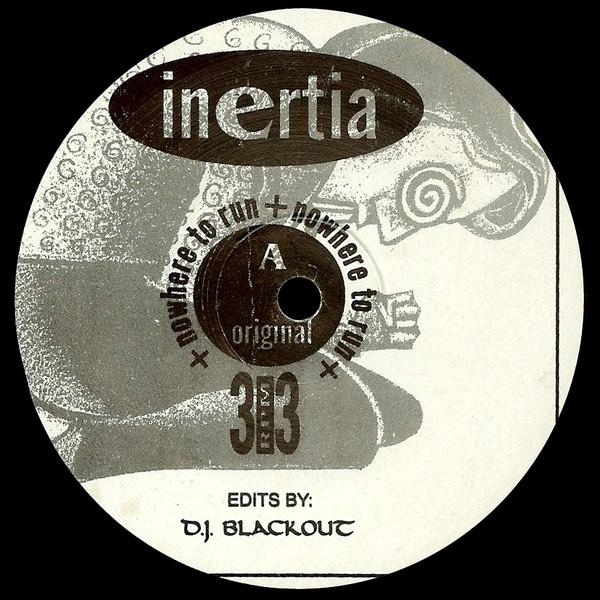 Inertia - Nowhere To Run (Retroactive) - Inertia